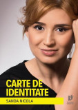 Carte de identitate - Paperback brosat - Sanda Nicola - Storia Books