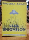 Vara enigmelor - Eugenia Zaimu
