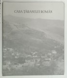 CASA TARANULUI ROMAN de PAUL GHERASIM si MARIUS PANDELE , 2016