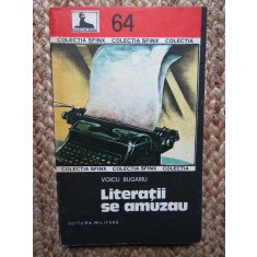 VOICU BUGARIU - LITERATII SE AMUZAU