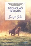 Draga John - Nicholas Sparks - Editura Litera, 2021, Blue Moon - Roman de Dragoste, Coperta Paperback