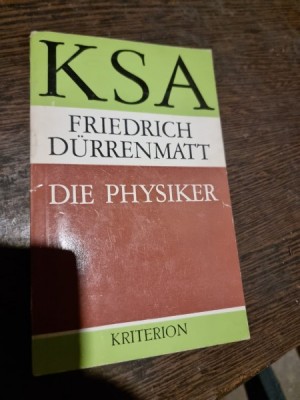 Friedrich Durrenmatt - Die Physiker foto