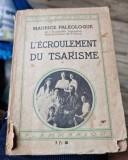 MAURICE PALEOLOGUE - L`ECROULEMENT DU TSARISME