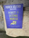 &Icirc;ntărește-ți sistemul imunitar - Patrick Holford, Jennifer Meek