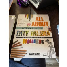 All about techniques in Dry Media
