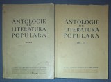Antologie Literatura Populara, Vol. I-II (Poezia &amp; Basmul), Editura Academiei, 1953-1956, Coperti Brosate