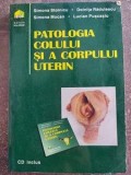 Patologia colului si a corpului uterin- Simona Stoinicu, Doinita Radulescu