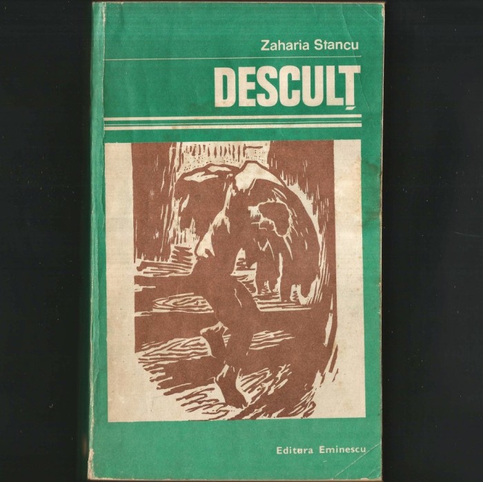 Desculț, de Zaharia Stancu