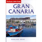 Gran Canaria (Booklands 2000) - &Uacute;tikalauz - Rowland Mead