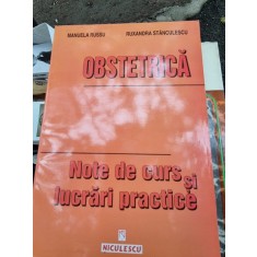Manuela Cristina Russu, Ruxandra Stanculescu - Obstretica. Note de curs si lucrari practice