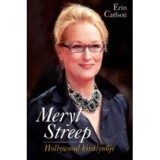 Meryl Streep - Hollywood kir&aacute;lynője - Erin Carlson