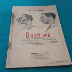 O SUTĂ UNA *REVISTĂ ÎN 2 TABLOURI ȘI 1 PROLOG/NICOLA STOICEANU, NICU NOHAI/1931*