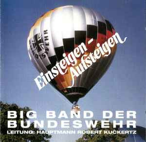 CD Big Band Der Bundeswehr &amp;lrm;&amp;ndash; Einsteigen - Aufsteigen, original foto