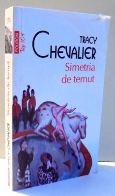 SIMETRIA DE TEMUT de TRACY CHEVALIER , 2014 foto
