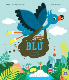 Cumpara ieftin Blu &icirc;n misiune &icirc;n jurul lumii - Hardcover - Sophie de Mullenheim - Didactica Publishing House