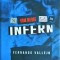 Fernando Vallejo - Si vom merge toti in infern
