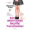 Egy negyvenes balf&eacute;k vallom&aacute;sai - Alexandra Potter
