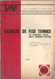 Cumpara ieftin Catalog de fise tehnice ale produselor unicate pentru autoutilitare - investitii II