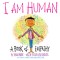 I Am Human: A Book of Empathy