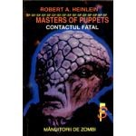 Robert A. Heinlein - M&acirc;nuitorii de zombi