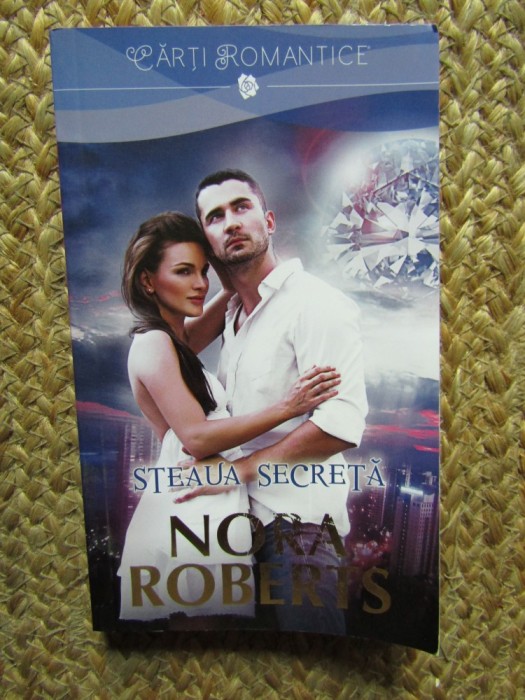 Nora Roberts - Steaua secreta