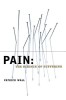 Pain: The Science of Suffering