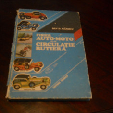 FISIER AUTO-MOTO SI DE CIRCULATIE RUTIERA - ION MANOIU, 1988