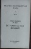 FAUST BRADESCU (D. BRAD): DE VORBA CU NOII REFUGIATI / BIBLIOTECA DE DOCUMENTARE DACIA NR. 1 / EDITURA CARPATII / MADRID, 1974