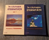 In cautarea eternitatii 2 volume Paramahansa Yogananda