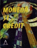 Moneda si Credit - Vasile Turliuc, Vasile Cocris - Editia 1997 - Romana - 383 Pagini - Brosata