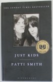 JUST KIDS by PATTI SMITH , 2012