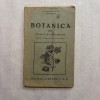 Botanica - C. Lacritianu, Clasa II Secundara, 1935, Editura Adevarul, Ed. II - Stare Buna