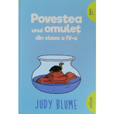 Povestea unui omulet din clasa a IV-a - Judy Blume