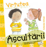 Cumpara ieftin Virtutea ascultarii, Ars Libri