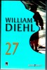 27, William Diehl