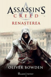 Renașterea. Assassin&#039;s Creed (Vol. 1) - Hardcover - Oliver Bowden - Paladin