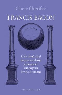 Francis Bacon - Opere filozofice foto