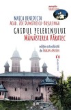Ghidul pelerinului. Mănăstirea Văratec - Paperback - Zoe Dumitrescu-Bușulenga - Vremea