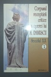 Corpusul Receptarii Critice a Operei lui Eminescu, Sec. XX, Vol. 2, Saeculum, 2005, Studii Literare