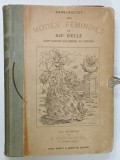 LES MODES FEMININES par XIX e SIECLE par HENRI BOUTET , CENT DESSINS ENLUMINES AU PINCEAU , 1908