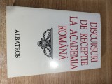 Cumpara ieftin Discursuri de receptie la Academia Romana - vol. 2 (ramura stiintifica) - editie ingrijita de Octav Paun (Editura Albatros, 1997)