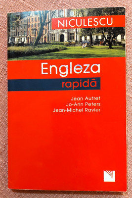 Engleza rapida - Jean Autret, Jo-Ann Peters, Jean-Michel Ravier foto