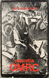 Operatia O.M.R.C. - Lev Nikulin