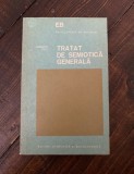 Tratat de semiotică generală - Umberto Eco