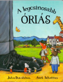 A legcsinosabb &oacute;ri&aacute;s - Julia Donaldson