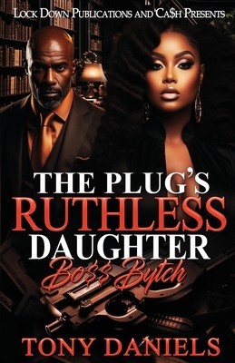 The Plug&amp;#039;s Ruthless Daughter foto