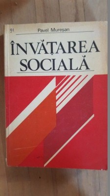 Invatarea sociala- Pavel Muresan foto