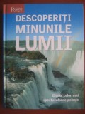 Cumpara ieftin Descoperiti minunile lumii. Ghidul celor mai spectaculoase peisaje - Enciclopedie