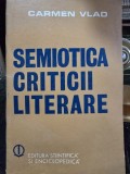 Semiotica criticii literare - Carmen Vlad