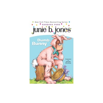 Dumb Bunny [With Junie B. Easter] foto